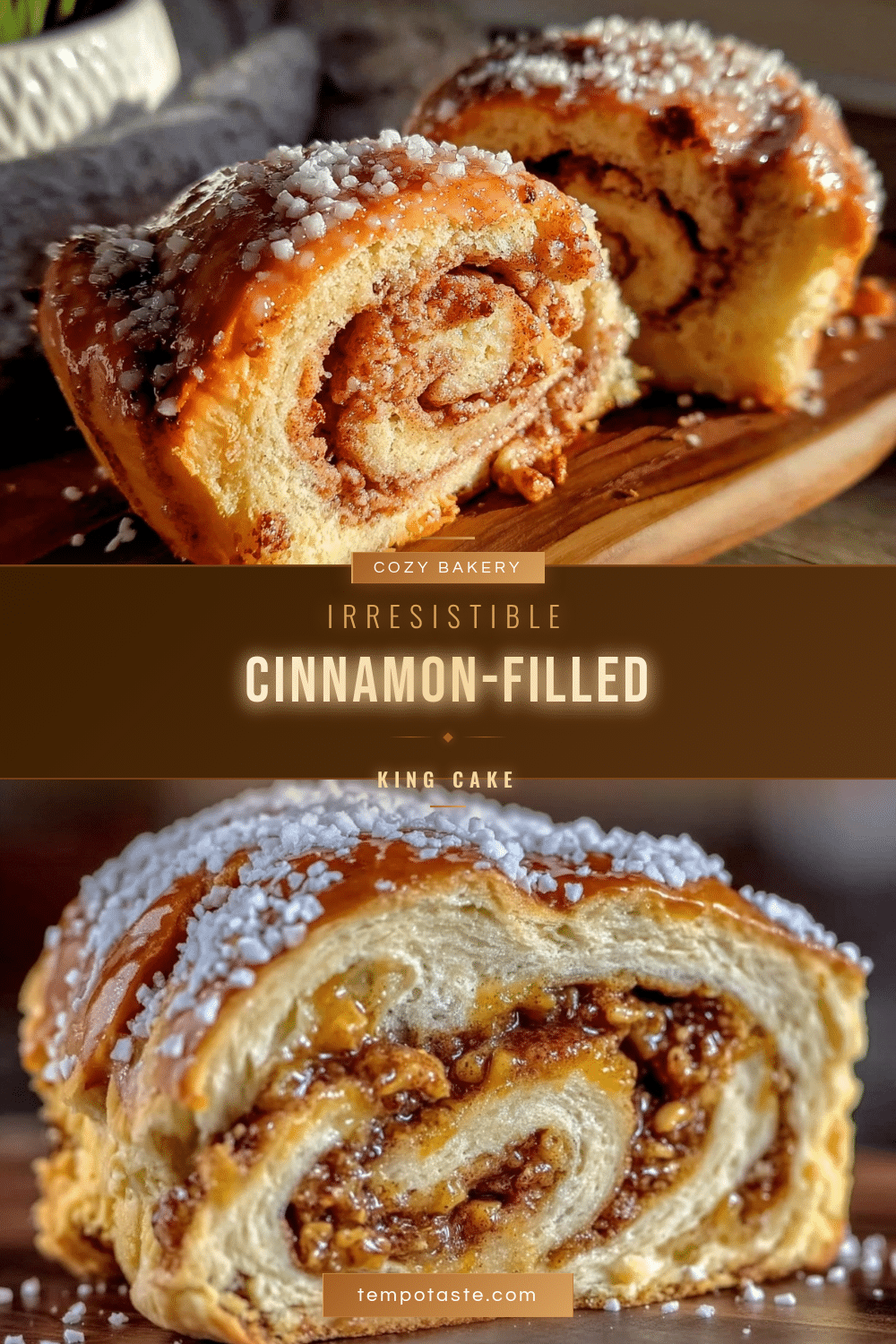 cozy king cake with cinnamon filling recipe