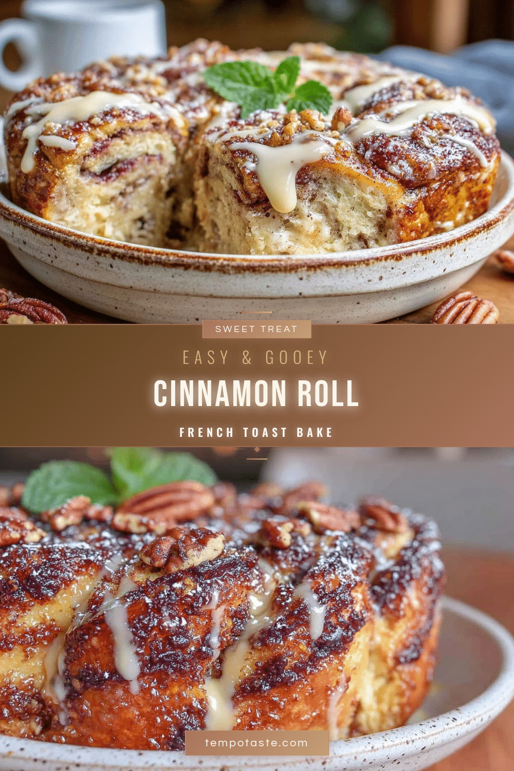 Easy Gooey Cinnamon Roll French Toast Bake recipe