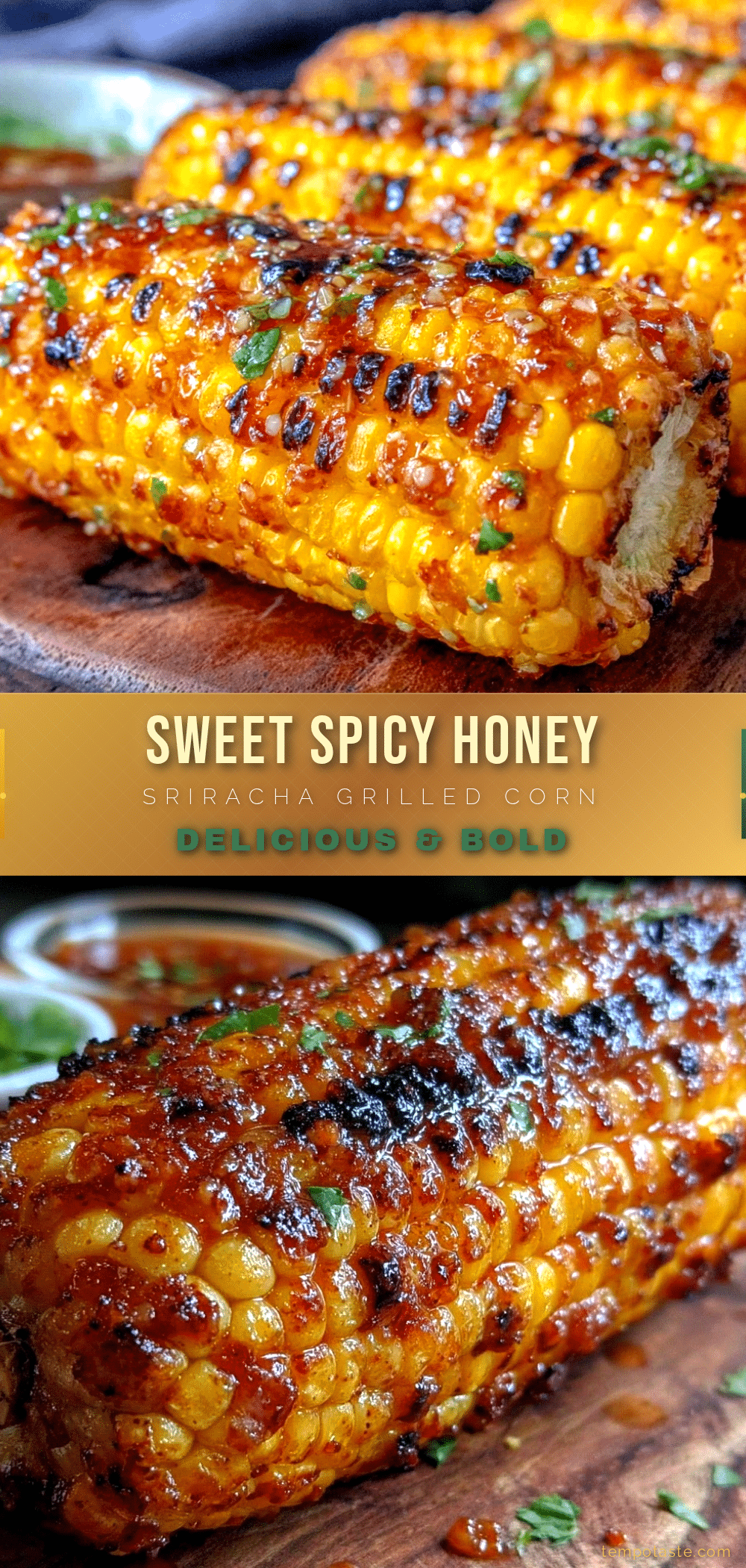 honey sriracha grilled corn on the cob recipe