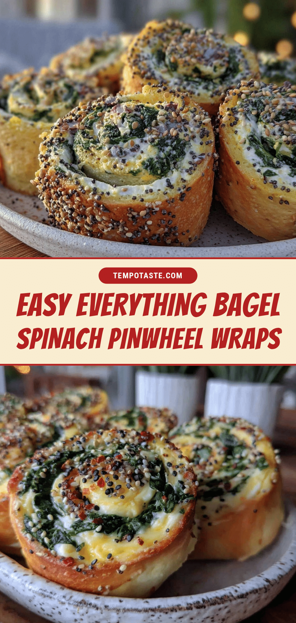 everything bagel cream cheese spinach pinwheel wraps recipe